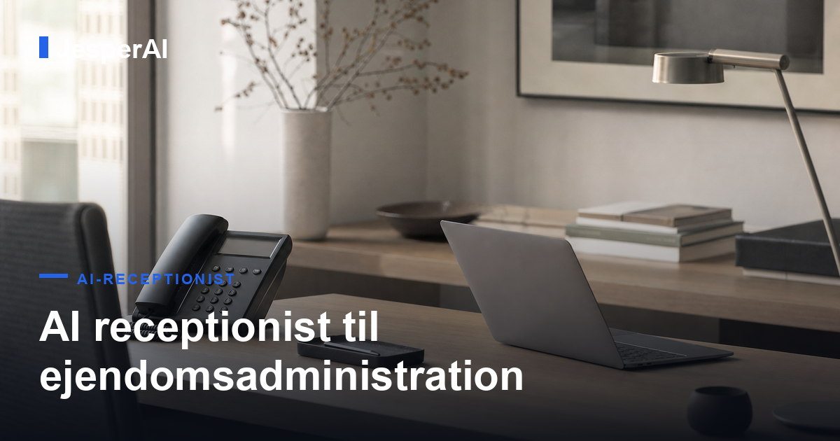 AI receptionist til ejendomsadministration: beboeropkald